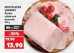 Kaufland KOSTELECKÉ UZENINY Šunka výběrová hranatá nabídka