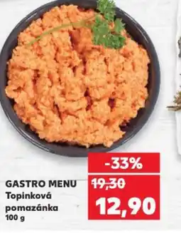 Kaufland GASTRO MENU Topinková pomazánka nabídka
