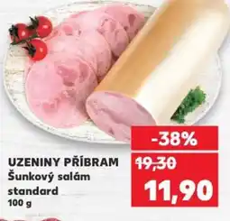 Kaufland UZENINY PŘÍBRAM Šunkový salám standard nabídka