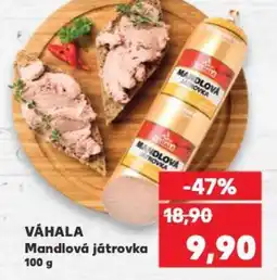 Kaufland VÁHALA Mandlová játrovka nabídka
