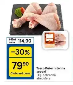 Tesco Kuřecí stehna spodní nabídka