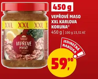 Penny Market VEPŘOVÉ MASO XXL KARLOVA KORUNA nabídka