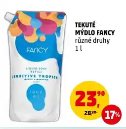 Penny Market TEKUTÉ MÝDLO FANCY nabídka
