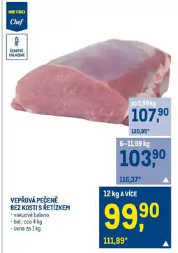 Makro VEPŘOVÁ PEČENĚ BEZ KOSTI S ŘETÍZKEM nabídka