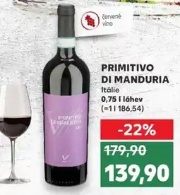 Kaufland PRIMITIVO DI MANDURIA nabídka