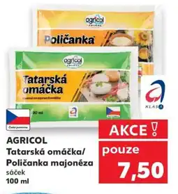 Kaufland AGRICOL Tatarská omáčka/ Poličanka majonéza nabídka