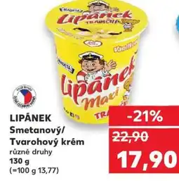 Kaufland LIPÁNEK Smetanový/ Tvarohový krém nabídka