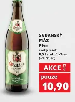 Kaufland SVIJANSKÝ MÁZ Pivo nabídka