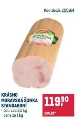 Makro KRÁSNO MORAVSKÁ ŠUNKA STANDARDNÍ nabídka