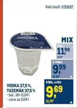 Makro VODKA 37,5%, TUZEMÁK 37,5% nabídka