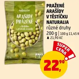 Penny Market PRAŽENÉ ARAŠÍDY V TĚSTÍČKU NATURALIA nabídka