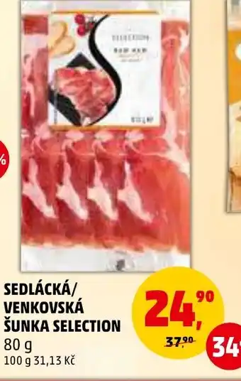 Penny Market SEDLÁCKÁ/ VENKOVSKÁ ŠUNKA SELECTION nabídka