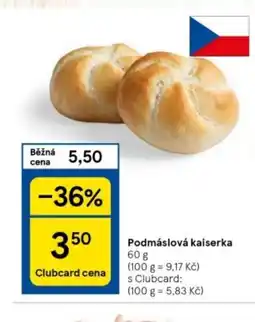 Tesco Podmáslová kaiserka 60 g nabídka