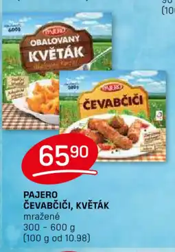 Flop PAJERO ČEVABČIČI, KVĚTÁK nabídka