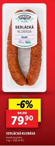 Lidl SEDLÁCKÁ KLOBÁSA nabídka