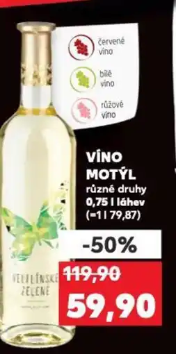 Kaufland VÍNO MOTÝL 0.75L nabídka