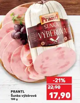 Kaufland PRANTL Šunka výběrová nabídka