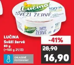 Kaufland LUČINA Svěží žervé nabídka