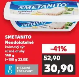 Kaufland SMETANITO Neodolatelné nabídka