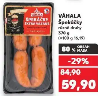 Kaufland VÁHALA Špekáčky nabídka