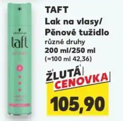 Kaufland TAFT Lak na vlasy/ Pěnové tužidlo nabídka