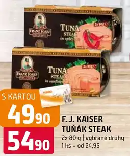 Terno F. J. KAISER TUŇÁK STEAK nabídka