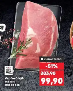 Kaufland Vepřová kýta bez kosti nabídka