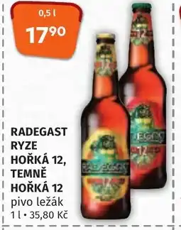 Trefa RADEGAST RYZE HOŘKÁ 12, TEMNĚ HOŘKÁ 12 nabídka