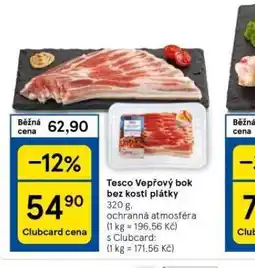 Tesco Vepřový bok bez kosti plátky nabídka