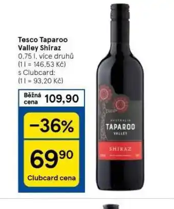 Tesco Tesco taparoo valley shiraz nabídka