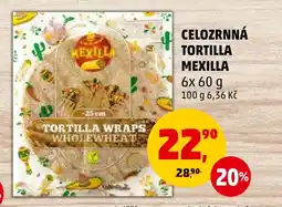 Penny Market CELOZRNNÁ TORTILLA MEXILLA nabídka