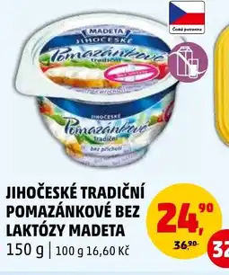 Penny Market JIHOČESKÉ TRADIČNÍ POMAZÁNKOVÉ BEZ LAKTÓZY MADETA nabídka