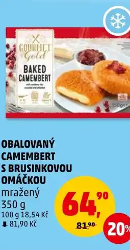 Penny Market OBALOVANÝ CAMEMBERT S BRUSINKOVOU OMÁČKOU nabídka