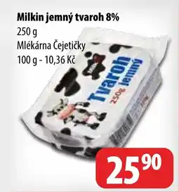 Partner Maloobchodní síť Milkin jemný tvaroh 8% 250 g Mlékárna Čejetičky nabídka