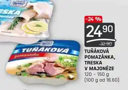 Flop Tuňáková Pomazánka, Treska v Majonéze nabídka