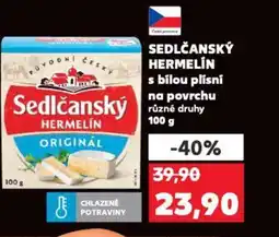 Kaufland SEDLČANSKÝ HERMELÍN s bílou plísní na povrchu nabídka