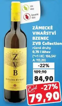 Kaufland ZÁMECKÉ VINAŘSTVÍ BZENEC ZVB Collection nabídka