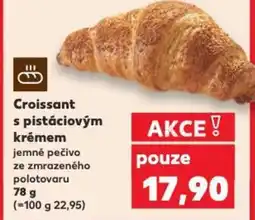 Kaufland Croissant s pistáciovým krémem nabídka
