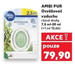 Kaufland AMBI PUR Osvěžovač vzduchu nabídka