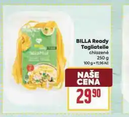 Billa Billa ready tagliatelle nabídka