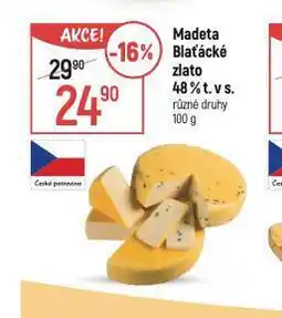 Globus Madeta blaťácké zlato 48% nabídka