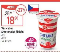 Globus Váš výběr Smetana ke šlehání nabídka