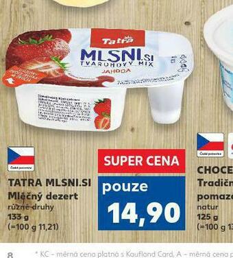 Kaufland Tatra mlsni.si nabídka