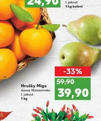 Kaufland Hrušky migo nabídka