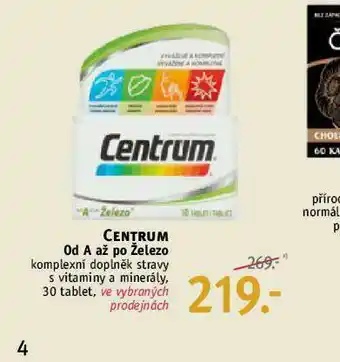 Centrum od a až po železo