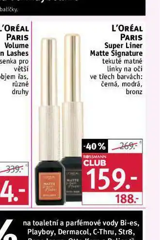Rossmann Loreal paris tekuté matné linky nabídka