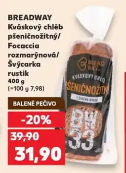 Kaufland BREADWAY Kváskový Chléb Pšeničnožitný nabídka