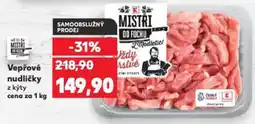 Kaufland Vepřové nudličky nabídka