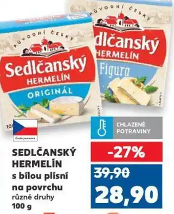 Kaufland Sedlčanský hermelín s bílou plísní na povrchu nabídka