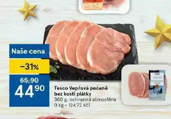 Tesco Vepřové pečeně bez kosti plátky nabídka